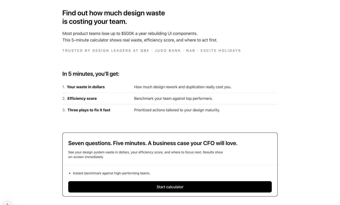 Design System Waste Calculator — Five minutes to find out what not having a design system is costing you.